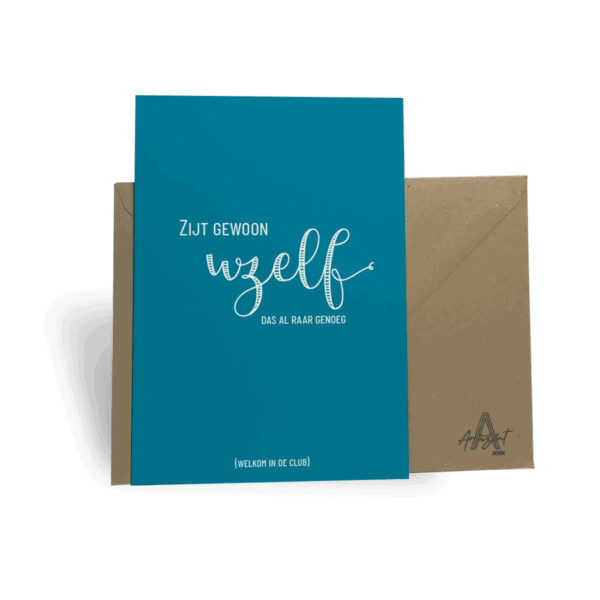 Zijt gewoon uzelf - CARD