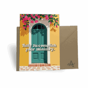 Fully Accomplish your Ministry - CARD