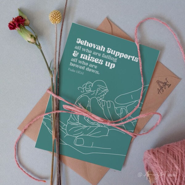 Jehovah Supports & Raises Up - CARD - Image 4